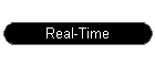 Real-Time